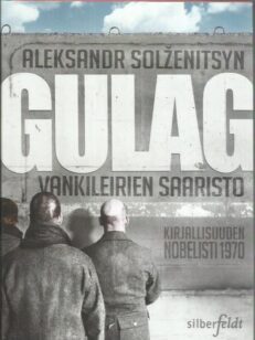 Gulag - Vankileirien saaristo
