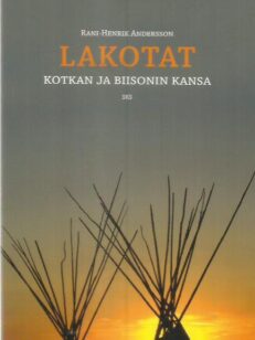 Lakotat - Kotkan ja biisonin kansa