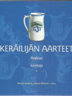 Arabian kannuja - Keräilijän aarteet -kirjan kansi