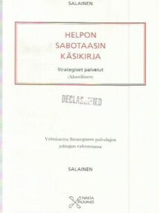 Helpon sabotaasin käsikirja : salainen = declassified -kirjan kansi