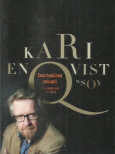 Ensimmäinen sekunti : silminnäkijän kertomus -kirjan kansi