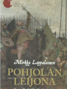 Pohjolan leijona : Kustaa II Aadolf ja Suomi 1611-1632 -kirjan kansi