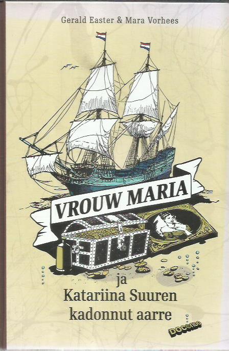 Vrouw Maria ja Katariina Suuren kadonnut aarre -kirjan kansi