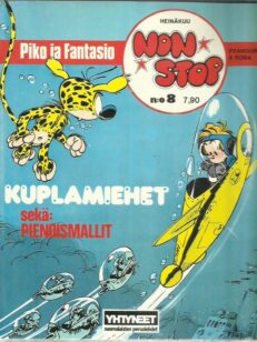 Piko ja Fantasio - Kuplamiehet sekä Pienoismallit - Non Stop heinäkuu n:o8 -kirjan kansi