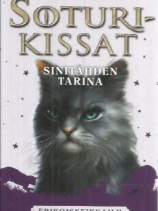 Soturikissat - Erikoisseikkailu - Sinitähden tarina -kirjan kansi