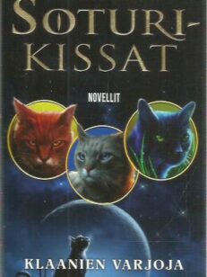 Soturikissat - Novelleja - Klaanien varjoja -kirjan kansi