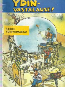 Ydinvastalause! Kaikki ydinvoimasta -kirjan kansi