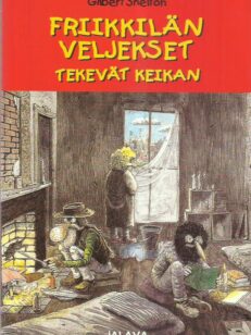 Friikkilän veljekset tekevät keikan -kirjan kansi
