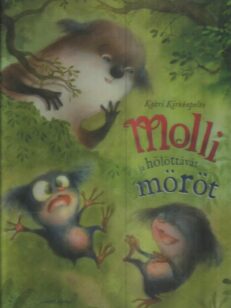 Molli ja hölöttävät möröt -kirjan kansi