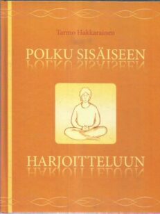 Polku sisäiseen harjoitteluun -kirjan kansi