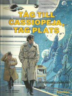 Tåg till Cassiopeja , tag plats - Linda och Valentins äventyr [Valerian] -kirjan kansi