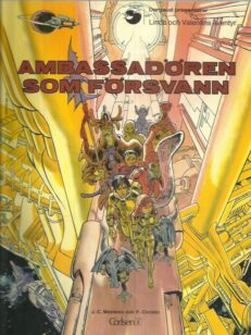 Ambassadören som försvann - Linda och Valentins äventyr [Valerian] -kirjan kansi