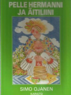 Pelle Hermanni ja äitiliini -kirjan kansi