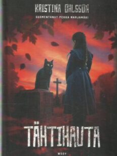 Tähtihauta : Hovenäsetin lapset 2. -kirjan kansi