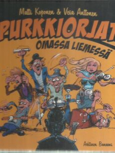 Purkkiorjat : omassa liemessä -kirjan kansi