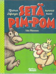Setä Pim-Pom : Hjalmar Löfvingin kummat kuvat -kirjan kansi