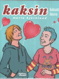 Kaksin : rakkautta ilmassa -kirjan kansi
