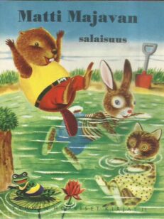 Matti Majavan salaisuus (Tammen hopeiset kirjat 11) -kirjan kansi