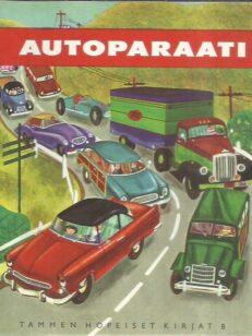 Autoparaati (Tammen hopeiset kirjat 8) -kirjan kansi