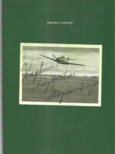 Kapteeni Lipfertin sotapäiväkirja : hävittäjälentäjän muistelmat idästä 1943-1945 -kirjan kansi
