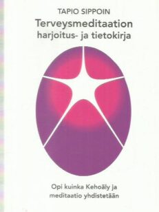 Terveysmeditaation harjoitus- ja tietokirja -kirjan kansi