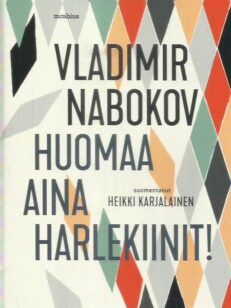Huomaa aina harlekiinit! -kirjan kansi