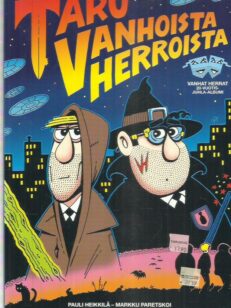 Taru vanhoista herroista / kaikki sarjat 1982-2002 -kirjan kansi