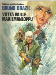 Bruno Brazil - Viittä vaille maailmanloppu -kirjan kansi