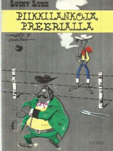 Lucky Luke - Piikkilankoja preerialla -kirjan kansi