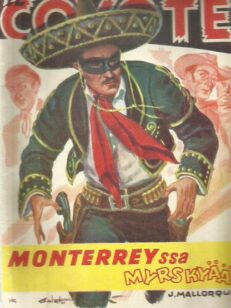 El Coyote 3 - Monterreyssa myrskyää -kirjan kansi