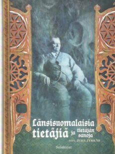 Länsisuomalaisia tietäjiä ja tietäjän sanoja -kirjan kansi