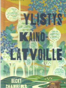Ylistys kainolatvoille - Munkki ja robotti 2