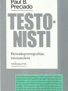 Testonisti : farmakopornografisia tunnustuksia