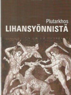 Lihansyönnistä: Om att äta kött -kirjan kansi