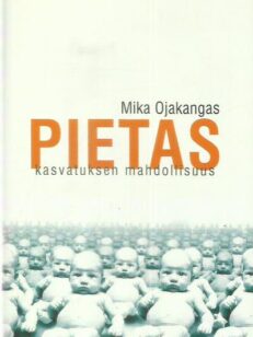 Pietas : kasvatuksen mahdollisuus -kirjan kansi