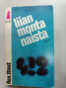 Liian monta naista -kirjan kansi