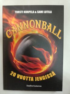 Cannonball MC / 20 vuotta jengissä -kirjan kansi