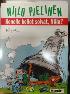 Niilo Pielinen 14 - Kenelle kellot soivat, Niilo? -kirjan kansi