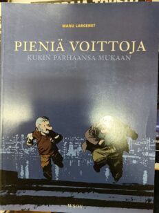 Pieniä voittoja 4 - Kukin parhaansa mukaan -kirjan kansi