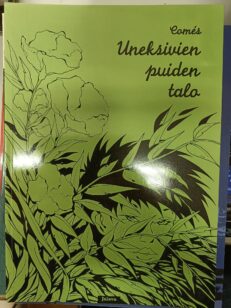 Uneksivien puiden talo -kirjan kansi