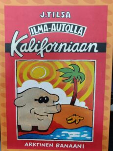 Ilma-autolla Kaliforniaan -kirjan kansi