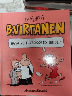 B. Virtanen - Hyvä veli -verkosto iskee! -kirjan kansi