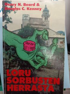 Loru Sorbusten herrasta : parodia professori J. R. R. Tolkienin trilogiasta Taru sormusten herrasta -kirjan kansi