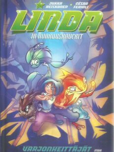 Linda ja avaruuskaverit (Varjonheittäjät) -kirjan kansi