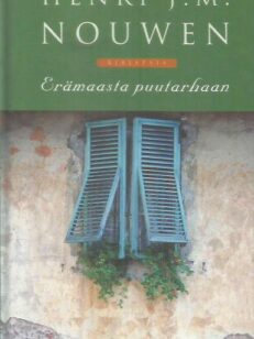 Erämaasta puutarhaan -kirjan kansi