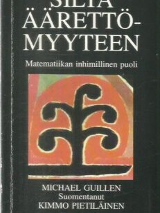 Silta äärettömyyteen - Matematiikan inhimillinen puoli -kirjan kansi