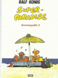 Superparadise : sonninpallit 2 -kirjan kansi