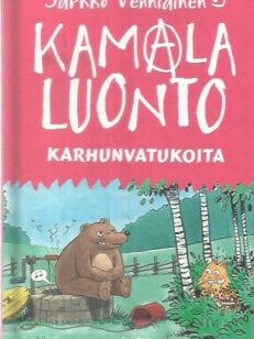 Kamala luonto - Karhunvatukoita -kirjan kansi