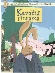 Kevättä rinnassa - Jussi Jäniksen ihmeelliset seikkailut -kirjan kansi