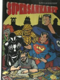 Supersankarit - ilmiö amerikkalaisessa sarjakuvassa -kirjan kansi
